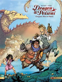 Dragon & poisons, tome 1 : Greyson, Névo et Natch, couverture
