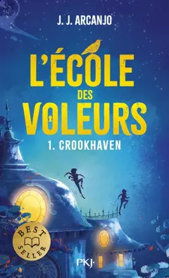 Crookhaven, tome 1 : L'école des voleurs, couverture