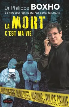 La mort c'est ma vie