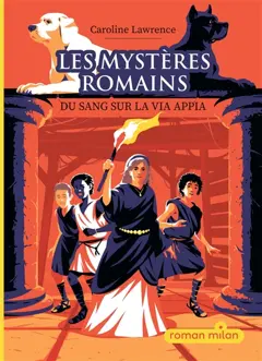 Les mystères romains, tome 1 : Du sang sur la via Appia, couverture