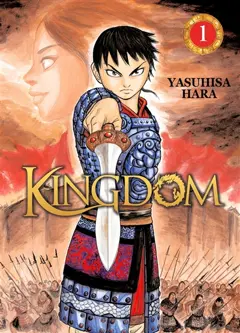 Kingdom, tome 1