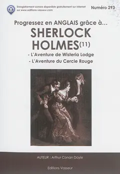 Progressez en anglais grâce à... Sherlock Holmes, tome 11