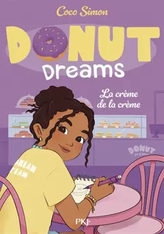 Donut dreams, tome 4 : La crème de la crème, couverture