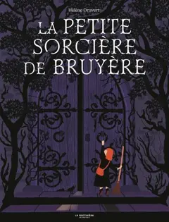 La petite sorcière de Bruyère