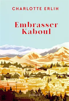 Embrasser Kaboul, couverture