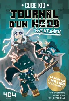 Journal d'un noob, tome 7