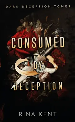 Dark deception, tome 3 : Consumed by deception, couverture