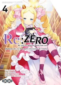 Re : Zero : Re:Life in a different world from zero : quatrième arc, le sanctuaire et la sorcière de l'avarice, tome 4