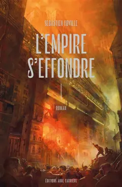 L'empire s'effondre, tome 1