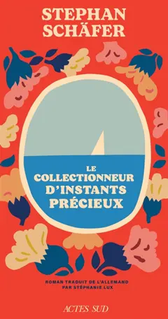 Le collectionneur d'instants précieux, couverture