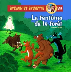 Sylvain et Sylvette, tome 23 : Le fantôme de la forêt