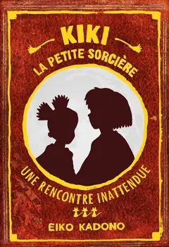 Kiki la petite sorcière, tome 3 : Une rencontre inattendue
