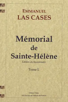 Mémorial de Sainte-Hélène, tome 1