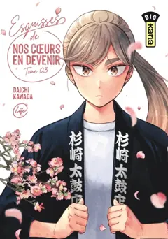 Esquisses de nos cœurs en devenir, tome 3, couverture
