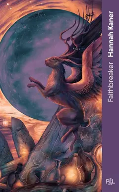 Les dieux déchus, tome 3 : Faithbreaker