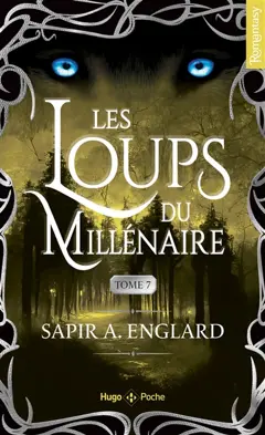 Les loups du millénaire, tome 7, couverture