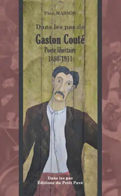 Gaston Couté : un poète pour aujourd'hui, couverture