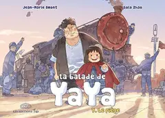 La balade de Yaya, tome 7 : Le piège