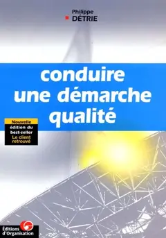 Conduire une démarche qualité
