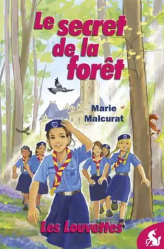 Les Louvettes, tome 1 : Le secret de la forêt, couverture