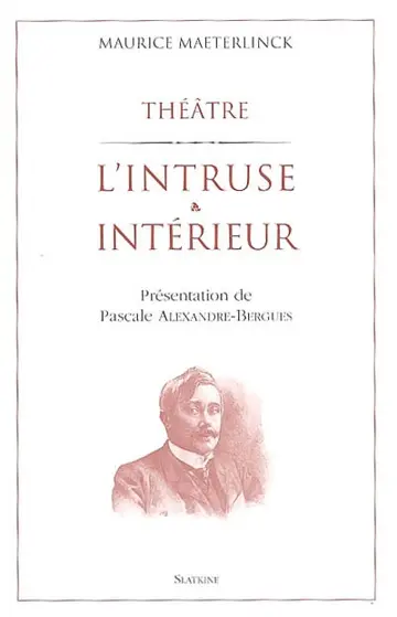 L'intruse. Intérieur