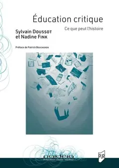 Education critique : ce que peut l'histoire