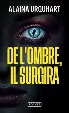 De l'ombre, il surgira, couverture