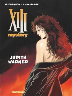 XIII mystery, tome 13 : Judith Warner