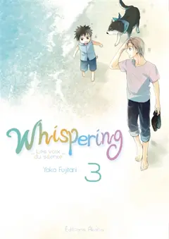 Whispering : les voix du silence, tome 3