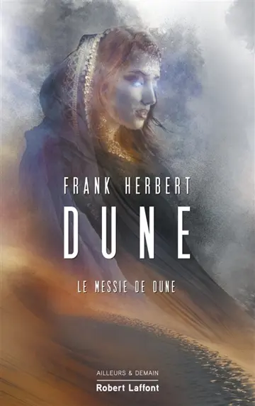 Le cycle de Dune. Vol. 2. Le messie de Dune