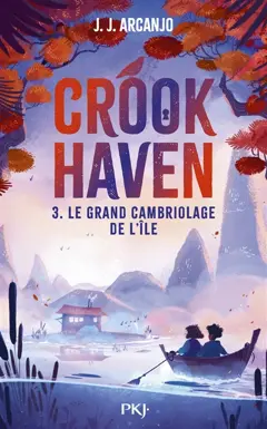 Crookhaven, tome 3 : Le grand cambriolage de l'île, couverture