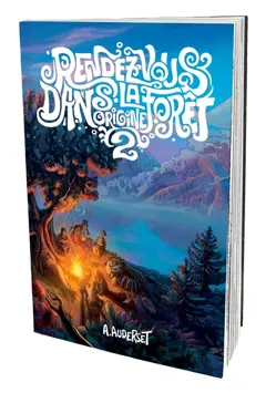 Rendez-vous dans la forêt : origine, tome 2, couverture