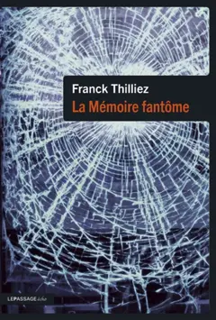 La mémoire fantôme