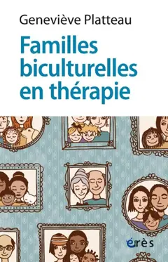 Familles biculturelles en thérapie : danse entre identités, appartenances et transmissions