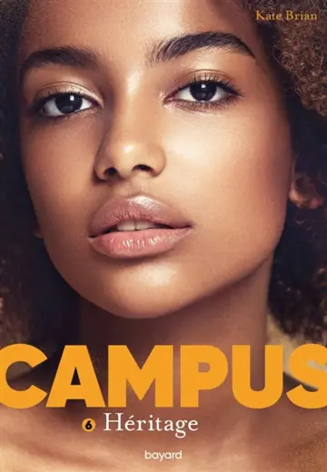 Campus. Vol. 6. Héritage