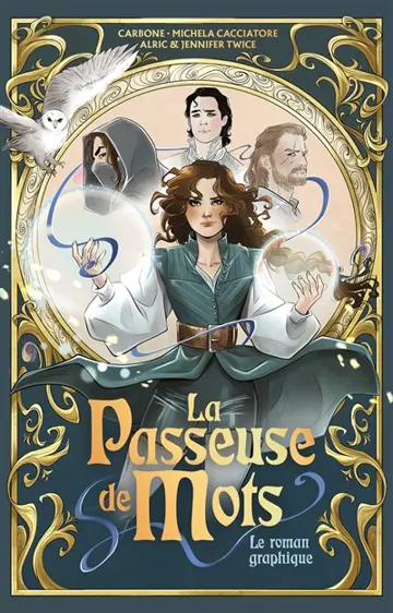 La passeuse de mots : le roman graphique