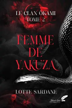Le clan Okami, tome 2 : Femme de yakuza, couverture