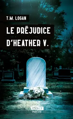 Le préjudice d'Heather V., couverture