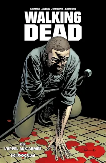 Walking dead. Vol. 26. L'appel aux armes