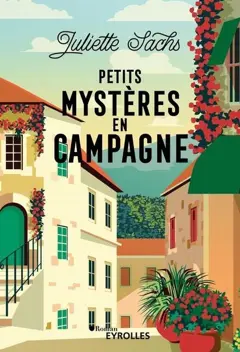Petits mystères en campagne
