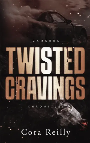 Camorra chronicles. Vol. 6. Twisted cravings