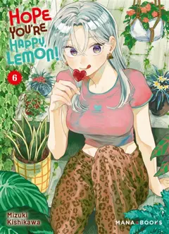 Hope you're happy, Lemon!, tome 6, couverture