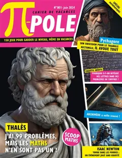 Pi-pole : cahier de vacances : 120 jeux pour garder le niveau, même en vacances, tome 1 : Spécial mathématiques