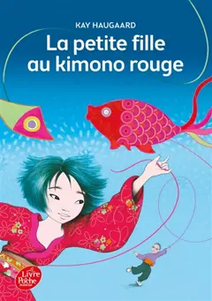 La Petite Fille Au Kimono Rouge