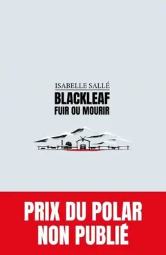 Blackleaf : fuir ou mourir, couverture
