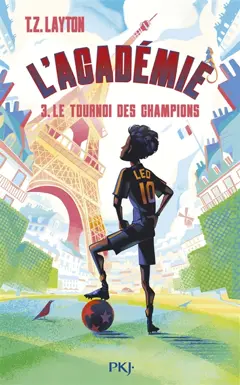 L'Académie, tome 3 : Le tournoi des champions, couverture