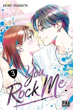 You rock me, tome 3, couverture