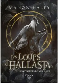 Les loups d'Hallasta, tome 1 : Les contrées de Varulvar, couverture