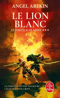 Le porteur de mort, tome 3 : Le lion blanc