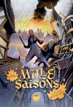 Mille saisons, tome 2 : L'éveil du Palazzo